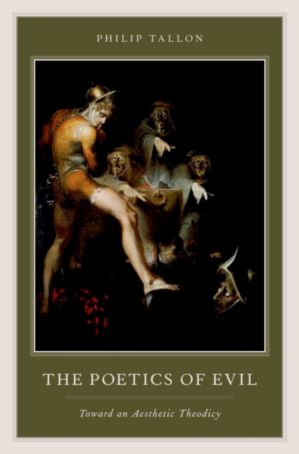 The Poetics of Evil : Toward an Aesthetic Theodicy, PDF eBook
