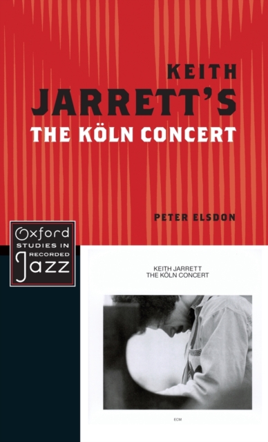 Keith Jarrett's The Koln Concert, Hardback Book