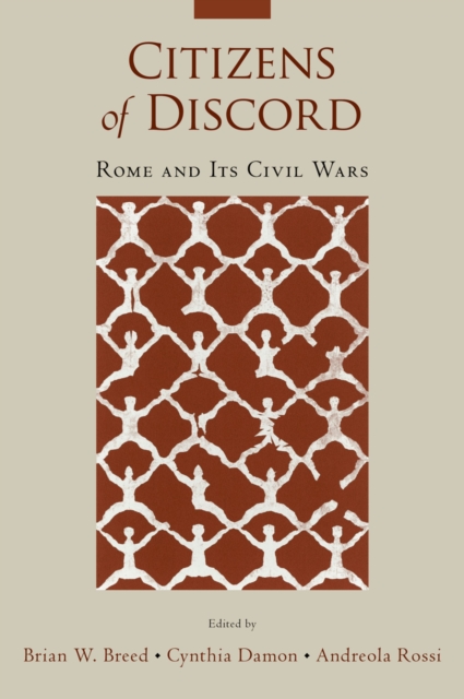 Citizens of Discord : Rome and Its Civil Wars, PDF eBook