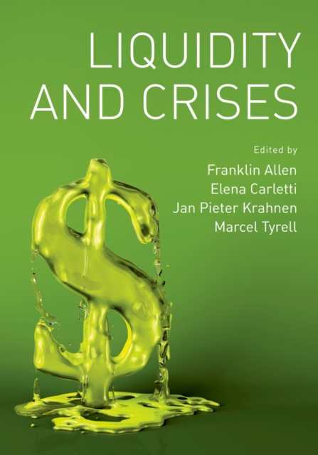 Liquidity and Crises, PDF eBook