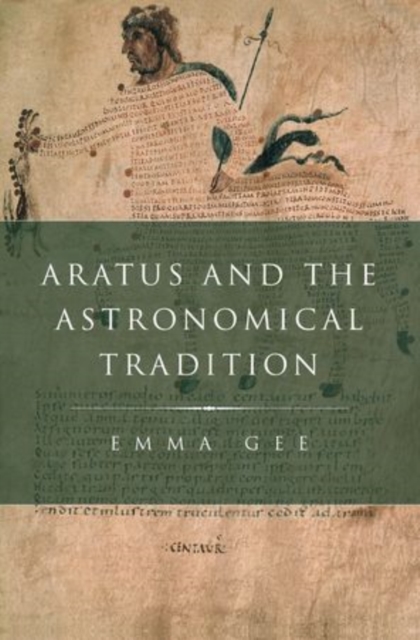 Aratus and the Astronomical Tradition, Hardback Book