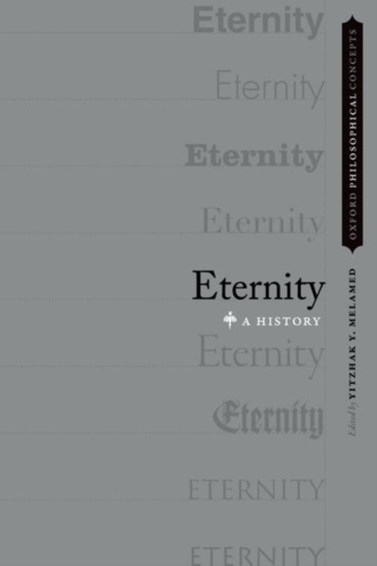 Eternity : A History, Hardback Book