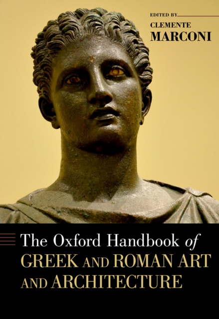 The Oxford Handbook of Greek and Roman Art and Architecture, PDF eBook