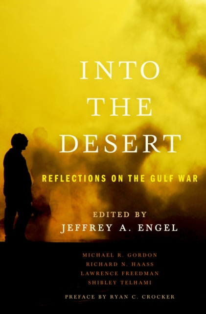 Into the Desert : Reflections on the Gulf War, PDF eBook