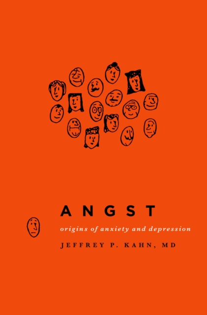 Angst : Origins of Anxiety and Depression, PDF eBook