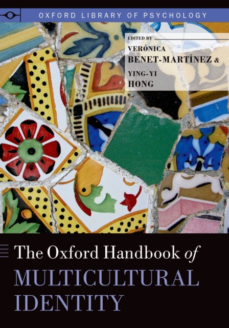 The Oxford Handbook of Multicultural Identity, PDF eBook