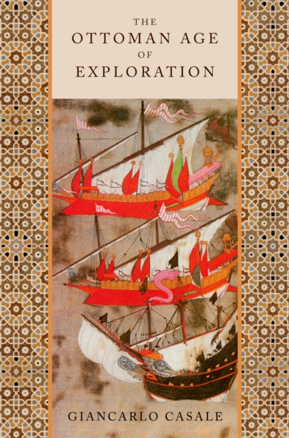 The Ottoman Age of Exploration, EPUB eBook