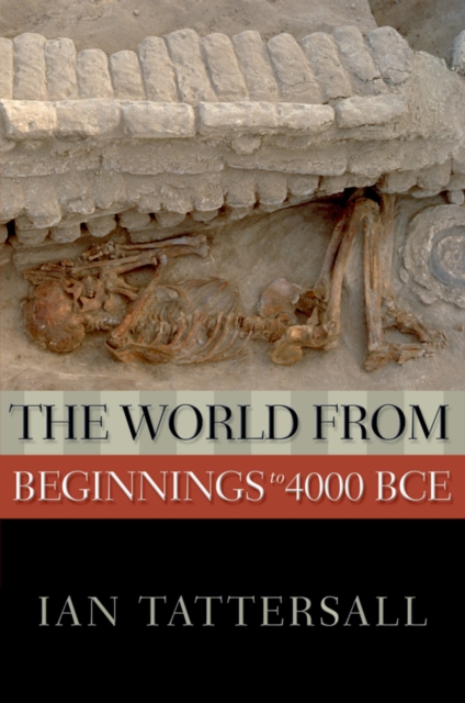 The World from Beginnings to 4000 BCE, EPUB eBook