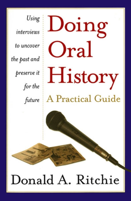 Doing Oral History, EPUB eBook