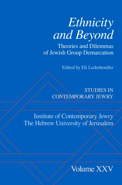Ethnicity and Beyond : Theories and Dilemmas of Jewish Group Demarcation, PDF eBook