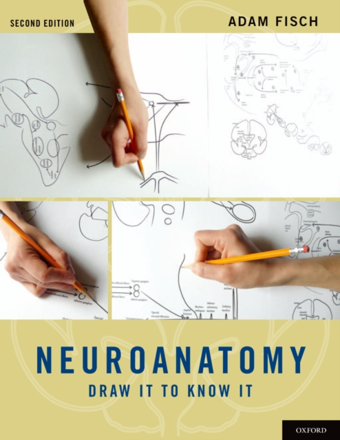 Neuroanatomy : Draw It to Know It, PDF eBook