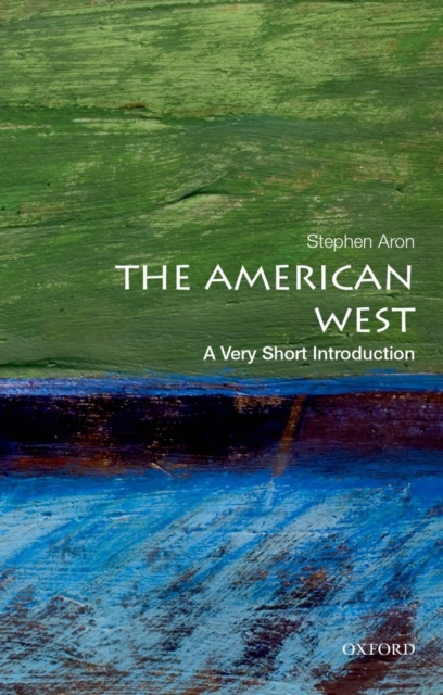 The American West: A Very Short Introduction, Paperback / softback Book