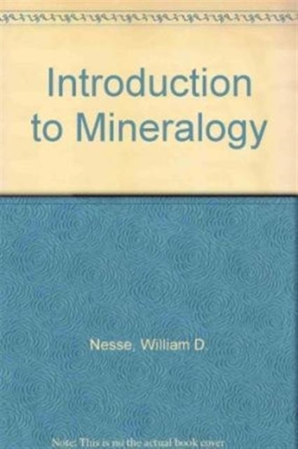 Introduction to Mineralogy, Second International Edition, Paperback / softback Book