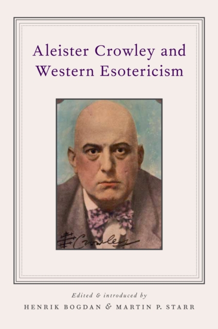 Aleister Crowley and Western Esotericism, PDF eBook