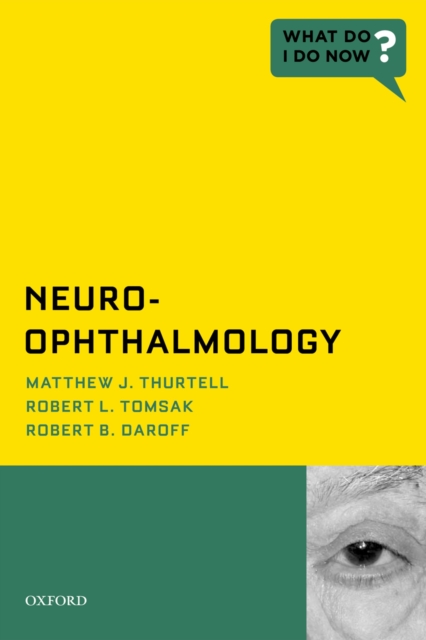 Neuro-Ophthalmology, PDF eBook