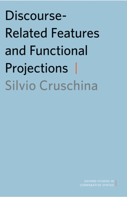 Discourse-Related Features and Functional Projections, PDF eBook