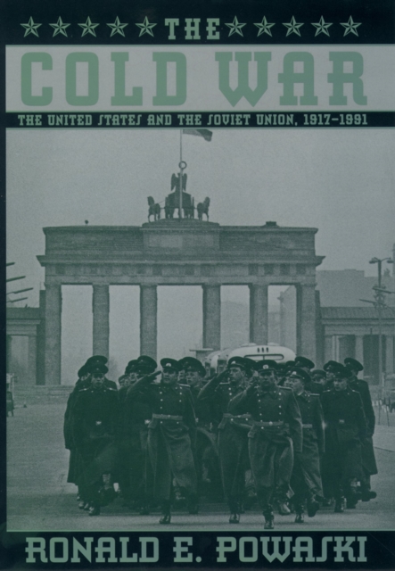 The Cold War : The United States and the Soviet Union, 1917-1991, EPUB eBook