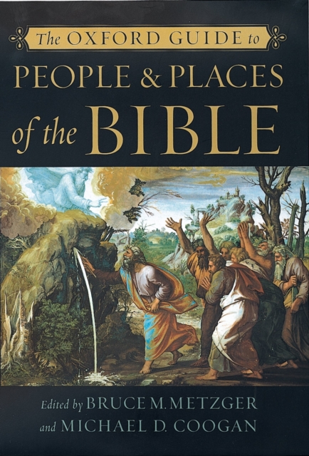 The Oxford Guide to People & Places of the Bible, EPUB eBook