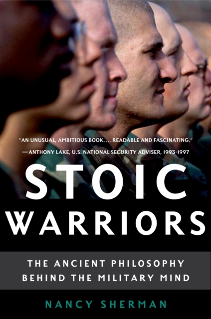 Stoic Warriors : The Ancient Philosophy behind the Military Mind, EPUB eBook