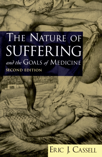 The Nature of Suffering and the Goals of Medicine, EPUB eBook