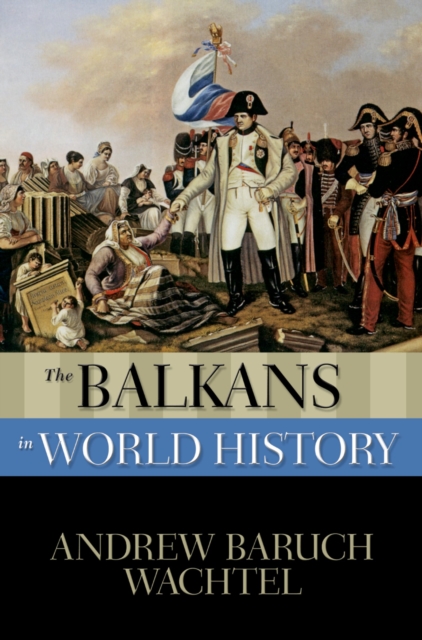 The Balkans in World History, EPUB eBook