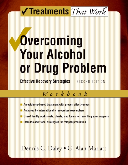 Overcoming Your Alcohol or Drug Problem : Effective Recovery Strategies, EPUB eBook