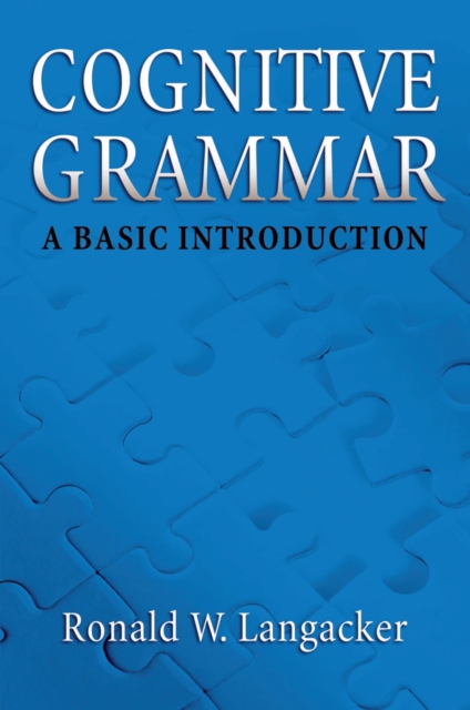 Cognitive Grammar : A Basic Introduction, EPUB eBook