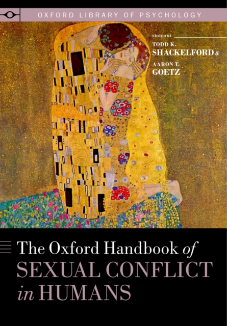 The Oxford Handbook of Sexual Conflict in Humans, PDF eBook