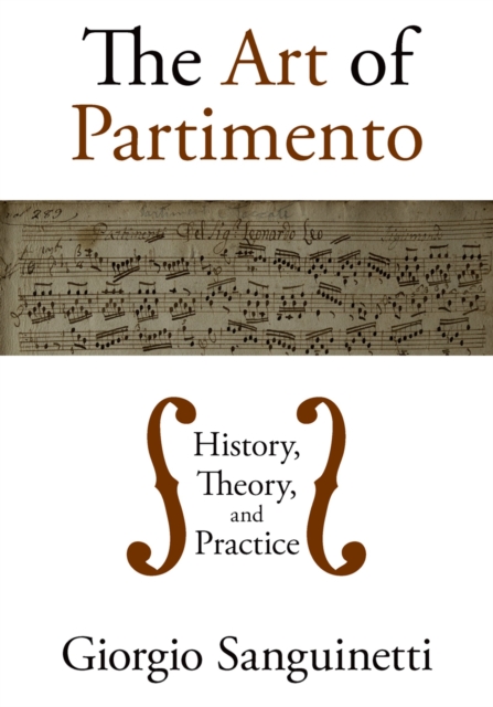 The Art of Partimento : History, Theory, and Practice, PDF eBook
