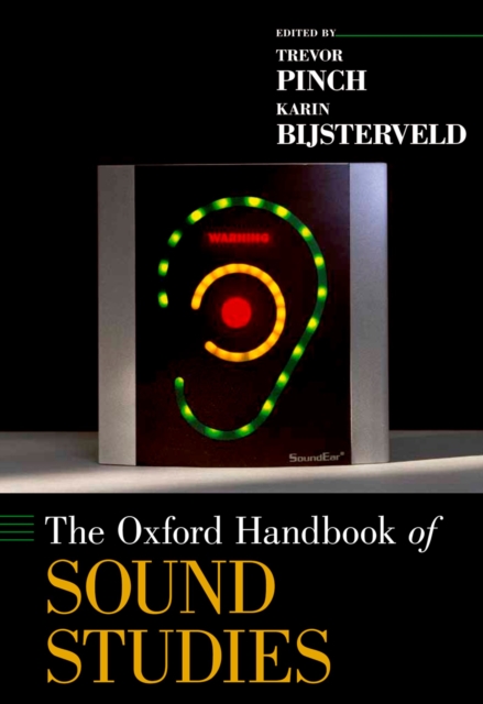 The Oxford Handbook of Sound Studies, PDF eBook