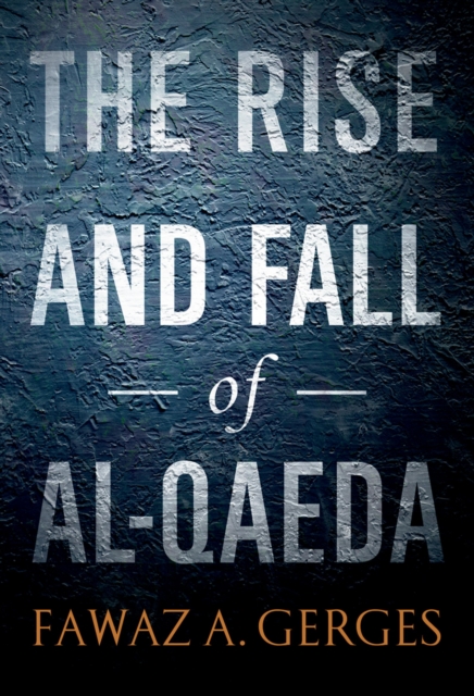 The Rise and Fall of Al-Qaeda, EPUB eBook