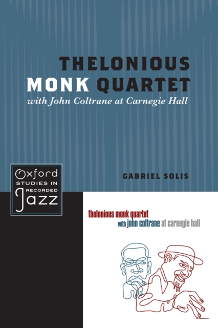 Thelonious Monk Quartet with John Coltrane at Carnegie Hall, EPUB eBook