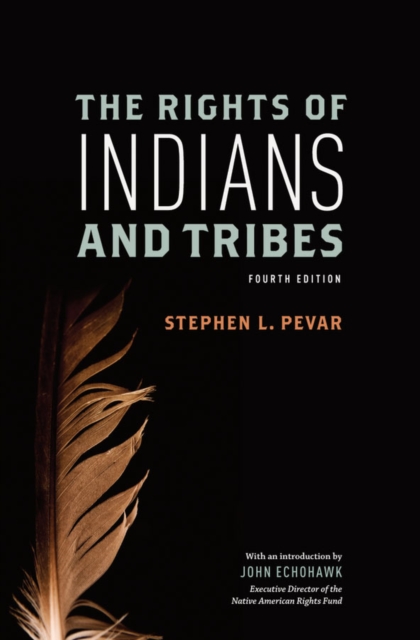 The Rights of Indians and Tribes, EPUB eBook
