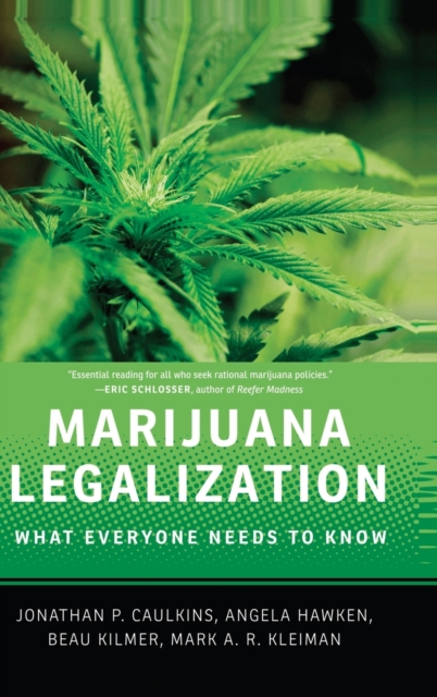 Marijuana Legalization : What Everyone Needs to Know (R), Hardback Book