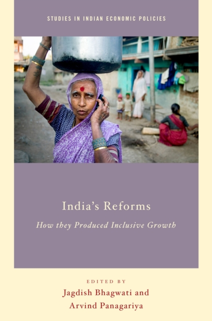India's Reforms : How they Produced Inclusive Growth, PDF eBook
