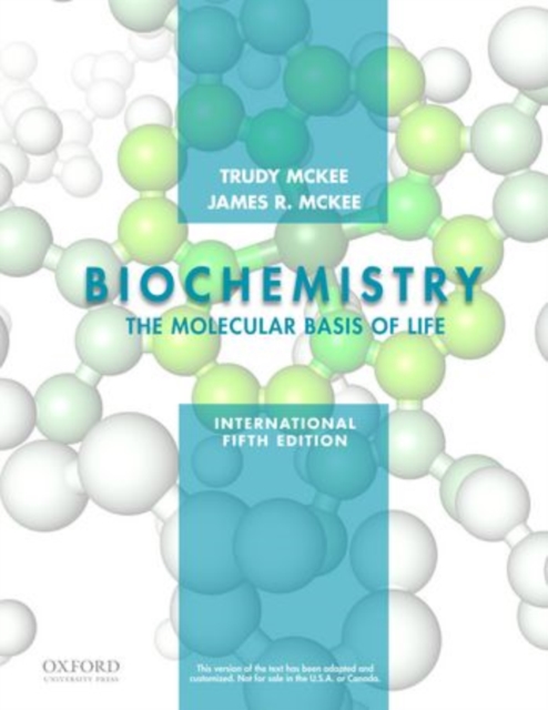 Biochemistry: The Molecular Basis of Life, Paperback Book