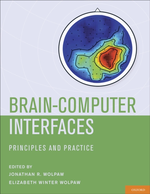 Brain-Computer Interfaces : Principles and Practice, PDF eBook