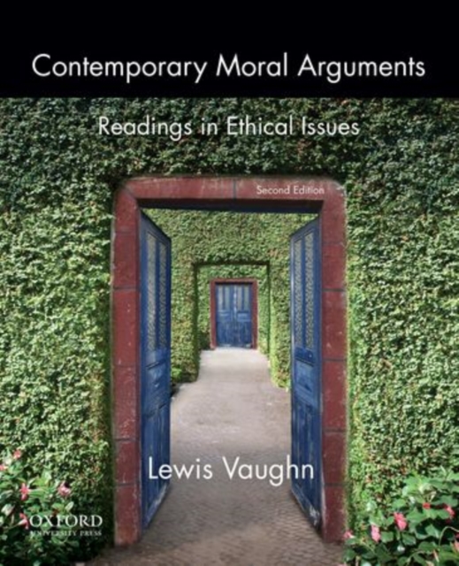 Contemporary Moral Arguments : Readings in Ethical Issues, Paperback / softback Book