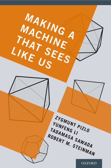Making a Machine That Sees Like Us, PDF eBook