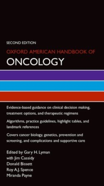 Oxford American Handbook of Oncology, Paperback / softback Book