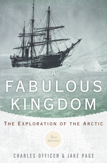 A Fabulous Kingdom : The Exploration of the Arctic, PDF eBook