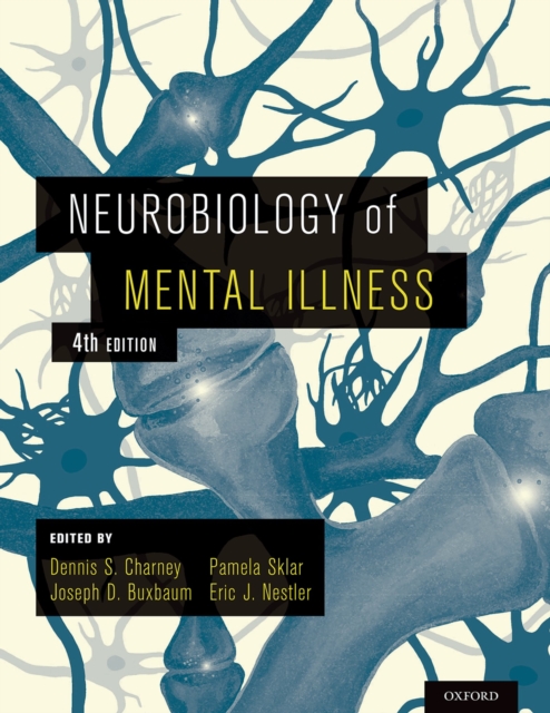 Neurobiology of Mental Illness, PDF eBook