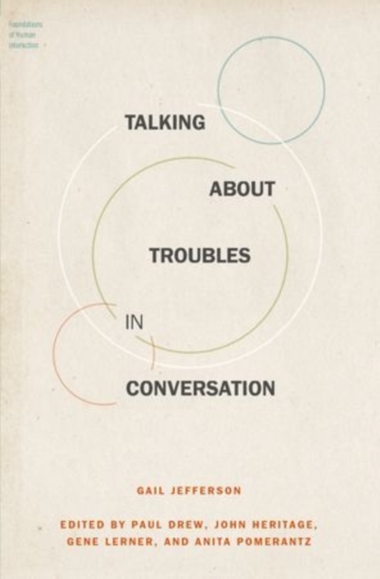 Talking About Troubles in Conversation, Hardback Book