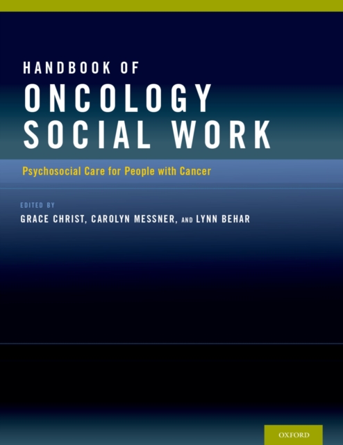 Handbook of Oncology Social Work : Psychosocial Care for People with Cancer, PDF eBook