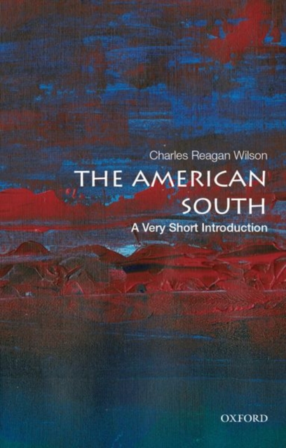 The American South: A Very Short Introduction, Paperback / softback Book