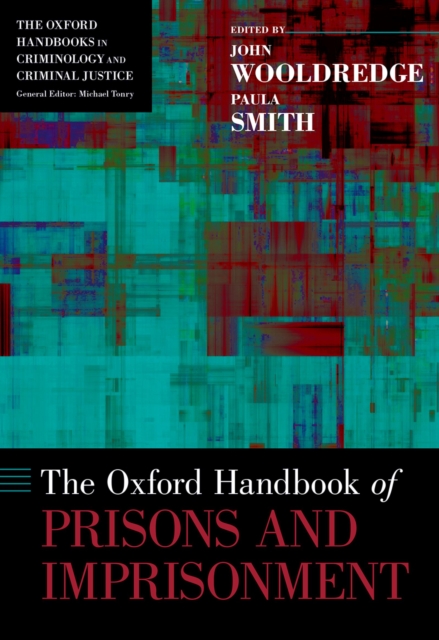 The Oxford Handbook of Prisons and Imprisonment, PDF eBook