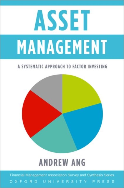 Asset Management : A Systematic Approach to Factor Investing, Hardback Book