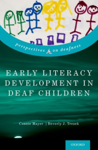 Early Literacy Development in Deaf Children, Hardback Book