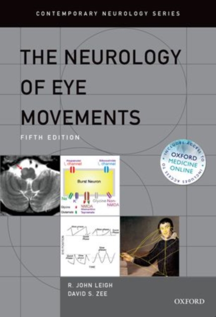The Neurology of Eye Movements, Hardback Book