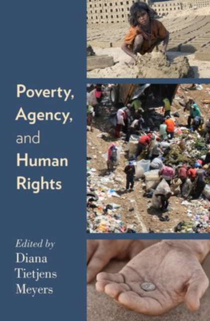 Poverty, Agency, and Human Rights, Hardback Book